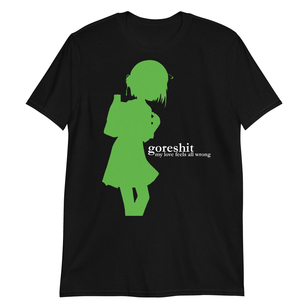 my love feels all wrong - goreshit t-shirt