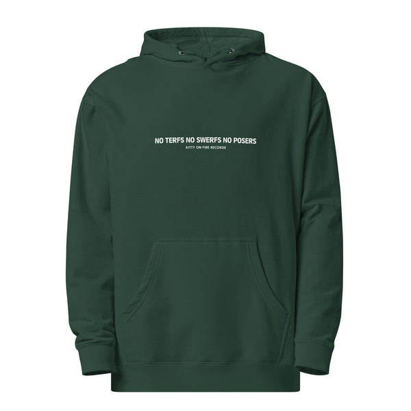 NO TERFS NO SWERFS NO POSERS Hoodie