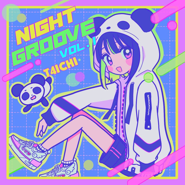 NIGHT GROOVE Vol.1 by T4ichi